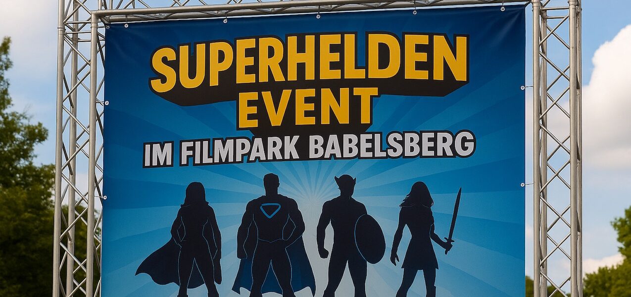 Marvel, DC und Co - Superhelden erobern den Filmpark Babelsberg